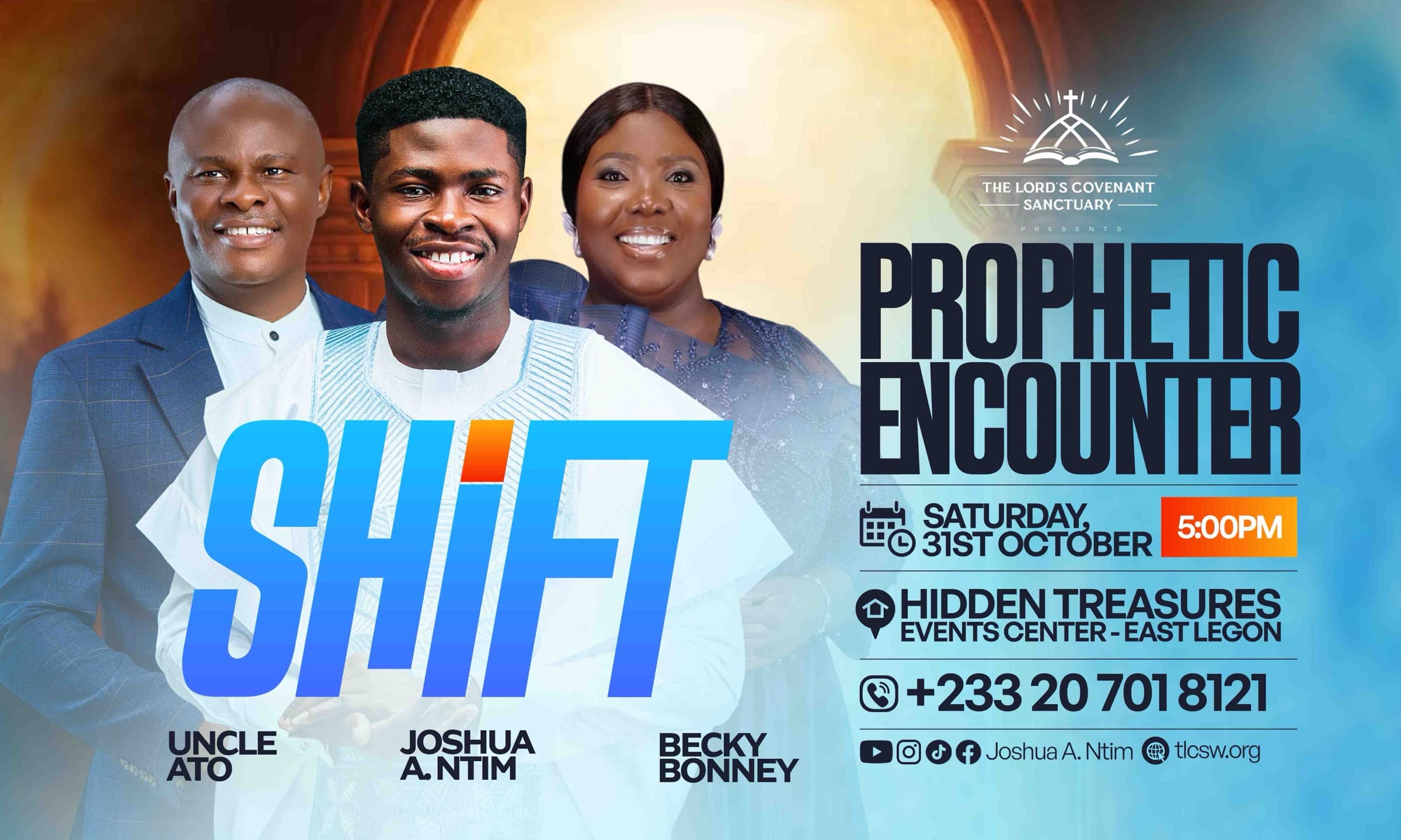 SHIFT · PROPHETIC ENCOUNTER flyer - The Lord's Covenant Sanctuary